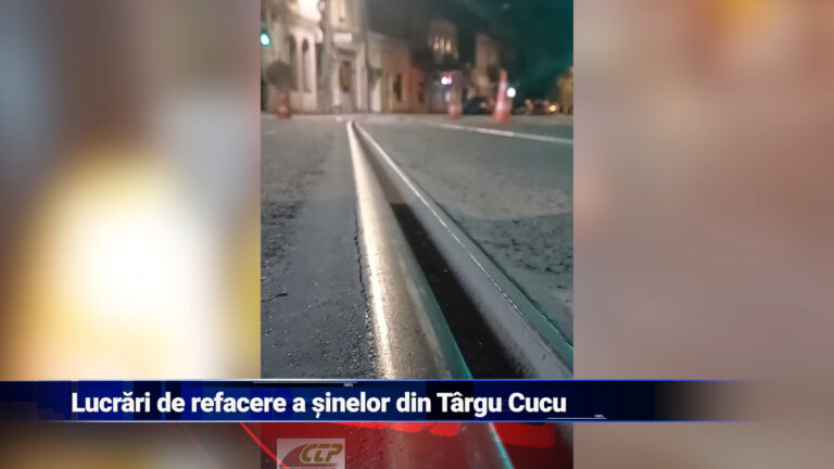 Lucrări de refacere a șinelor din Târgu Cucu