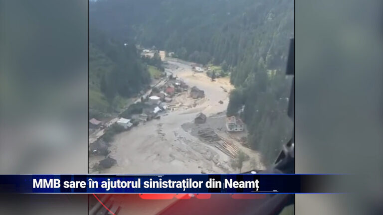 MMB sare în ajutorul sinistraților din Neamț