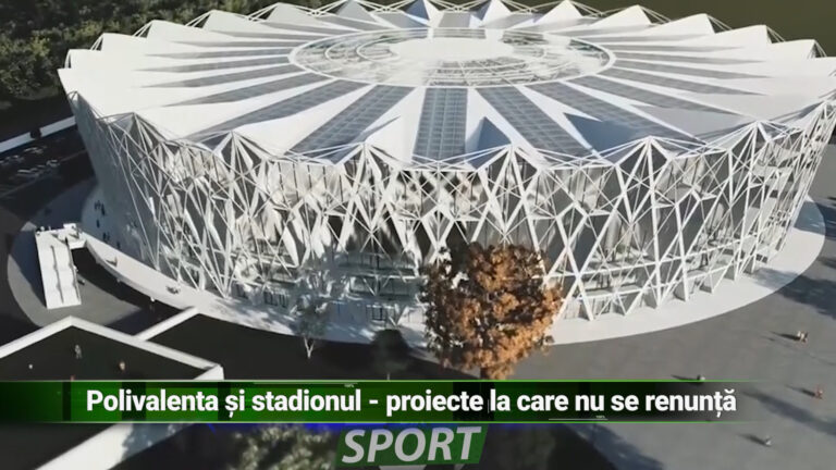 POLIVALENTA ȘI STADIONUL – PROIECTE LA CARE NU SE RENUNȚĂ