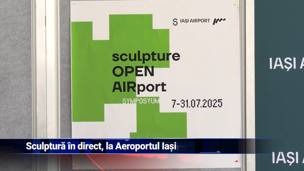 Sculptură în direct, la Aeroportul Iași