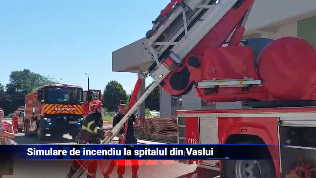 Simulare de incendiu la spitalul din Vaslui