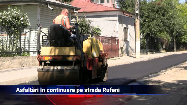 Asfaltări în continuare pe strada Rufeni