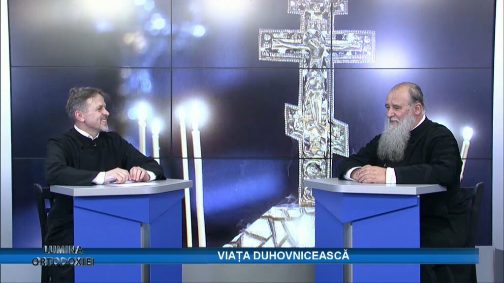 LUMINA ORTODOXIEI / VIAȚA DUHOVNICEASCĂ