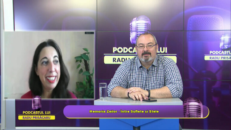 PODCASTUL LUI RADU PRISĂCARU / Memoria Zeilor – Între Suflete și Stele
