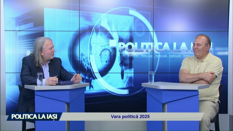 POLITICA LA IAȘI / Vara politică 2025