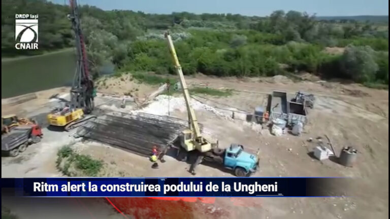 Ritm alert la construirea podului de la Ungheni