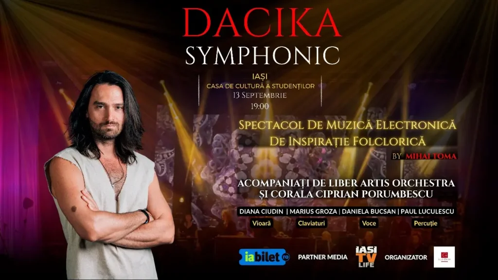 Concert extraordinar DACIKA Symphonic la Iași