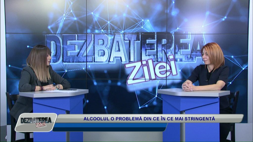 DEZBATEREA ZILEI / ALCOOLUL, O PROBLEMĂ DIN CE ÎN CE MAI STRINGENTĂ