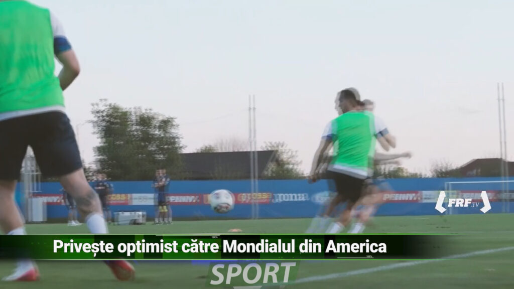 Privește optimist către Mondialul din America