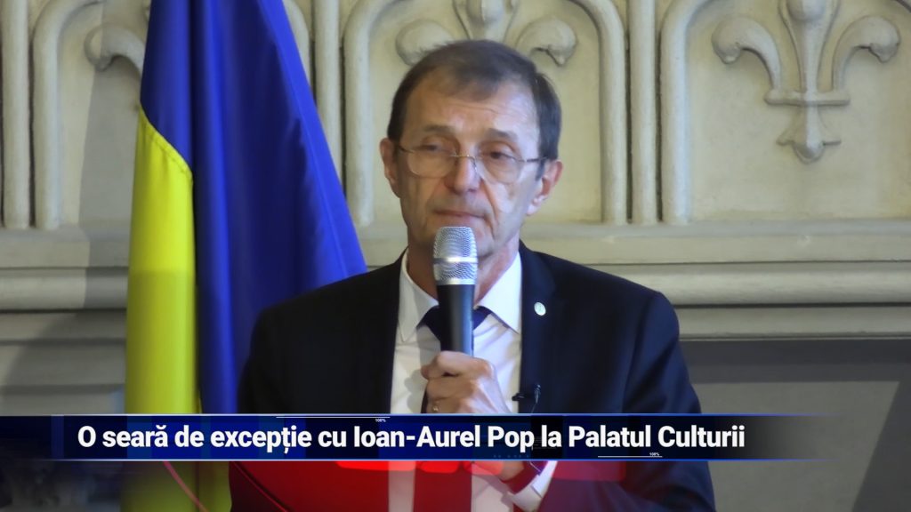 O seară de excepție cu Ioan-Aurel Pop la Palatul Culturii