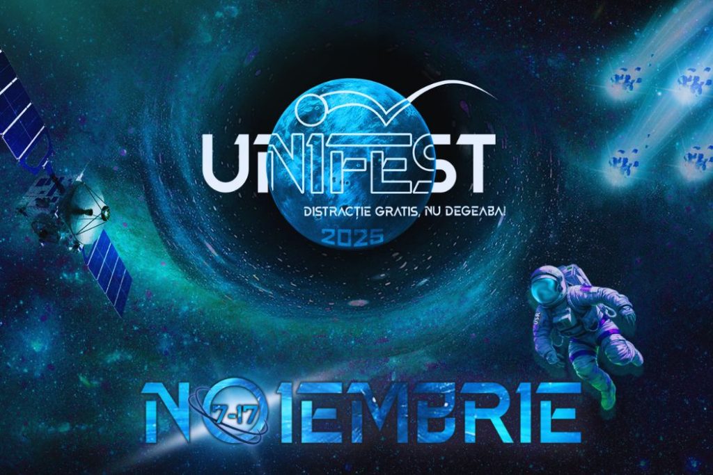 Începe UniFest 2025 – aventura în universul studenției