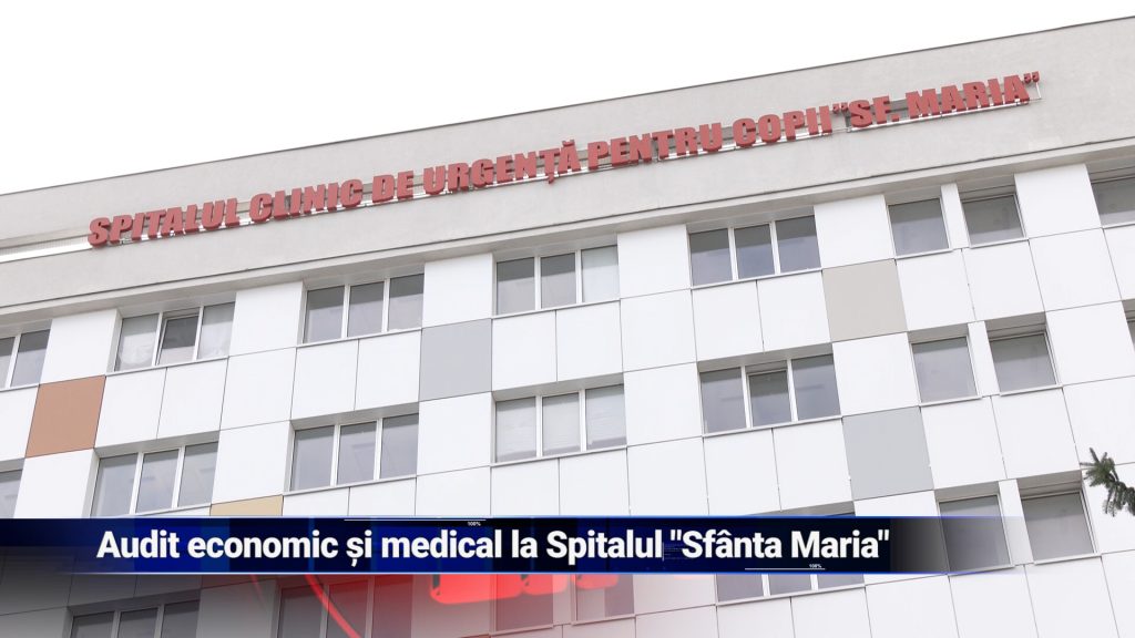 Audit economic și medical la Spitalul „Sfânta Maria”