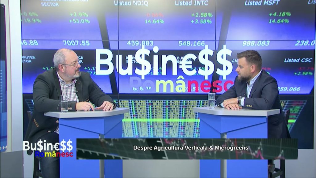 BUSINESS ROMÂNESC / Despre Agricultura Verticală & Microgreens