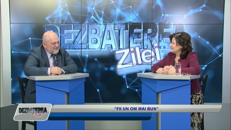 DEZBATEREA ZILEI / ”FII UN OM MAI BUN”