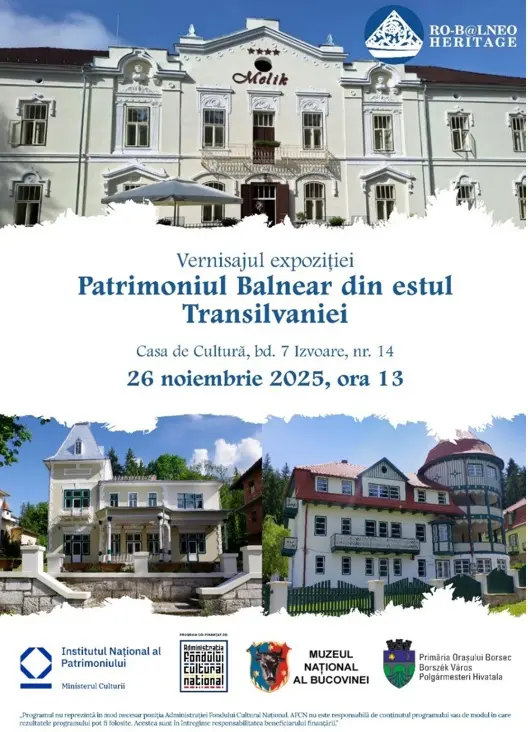 Vernisajul expoziției ”Patrimoniul Balnear din estul Transilvaniei”