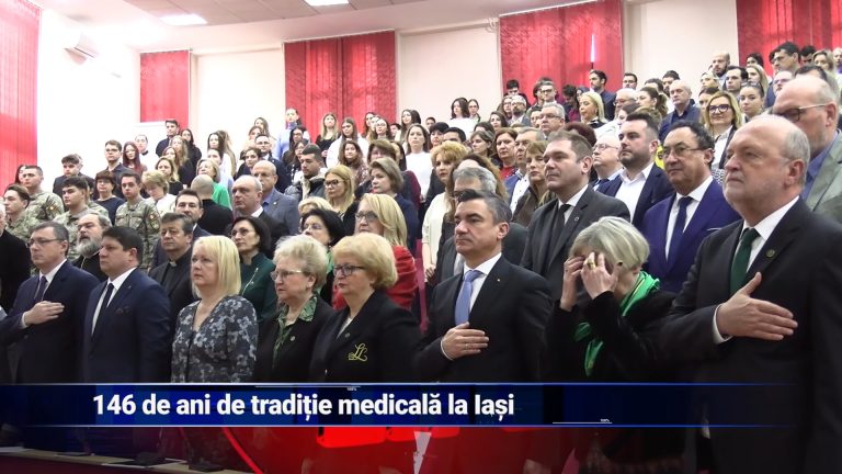 146 de ani de tradiție medicală la Iași