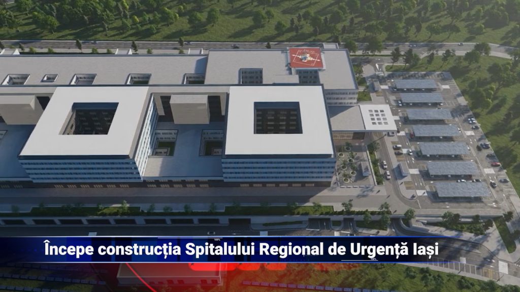 Începe construcția Spitalului Regional de Urgență Iași