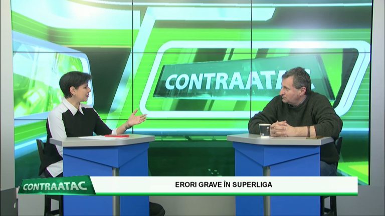 CONTRAATAC / ERORI GRAVE ÎN SUPERLIGA