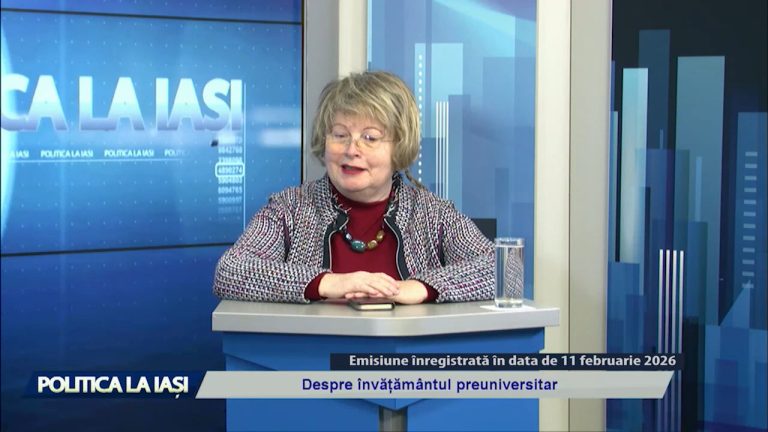 POLITICA LA IAȘI / Despre învățământul preuniversitar