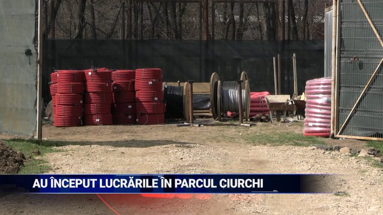 AU ÎNCEPUT LUCRĂRILE ÎN PARCUL CHIURCHI