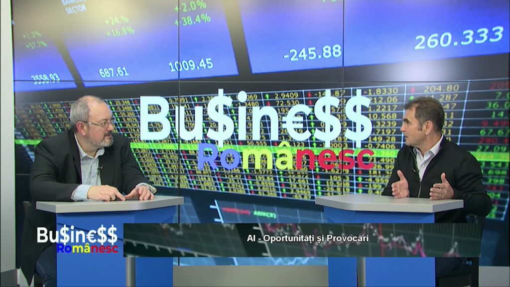 BUSINESS ROMÂNESC / AI – Oportunități și Provocări