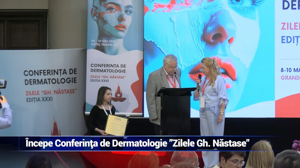 Începe Conferinţa de Dermatologie ”Zilele Gh. Năstase”