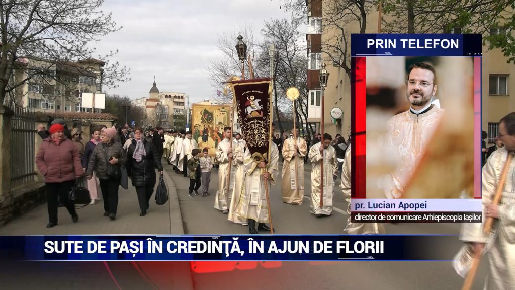 Sute de paşi în credinţă, în ajun de Florii