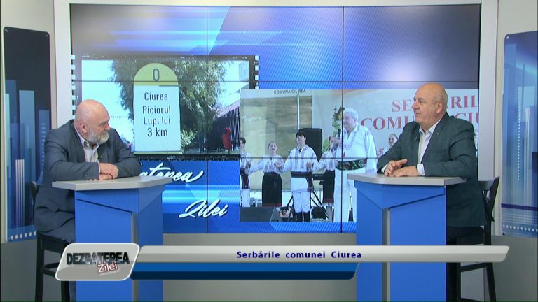 DEZBATEREA ZILEI / Serbările comunei Ciurea
