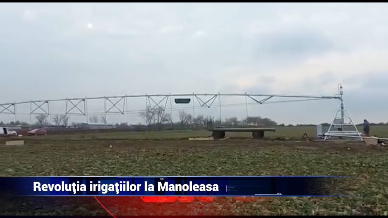Revoluţia irigaţiilor la Manoleasa