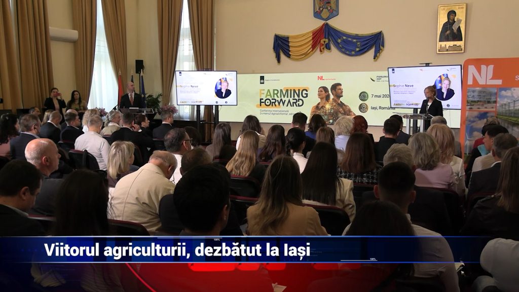 Viitorul agriculturii, dezbătut la Iaşi