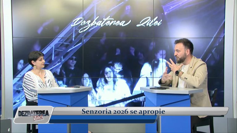 Dezbaterea Zilei – Senzoria 2026 se apropie