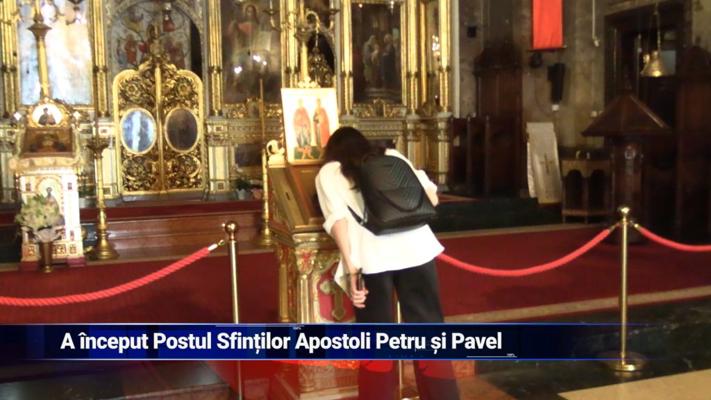 A ÎNCEPUT POSTUL SFINŢILOR APOSTOLI PETRU ŞI PAVEL