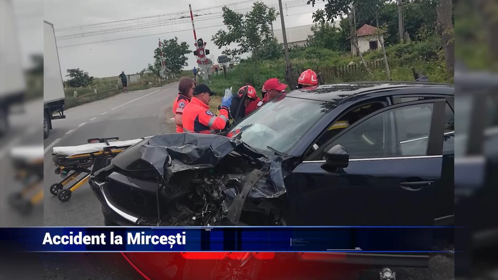 ACCIDENT LA MIRCEȘTI