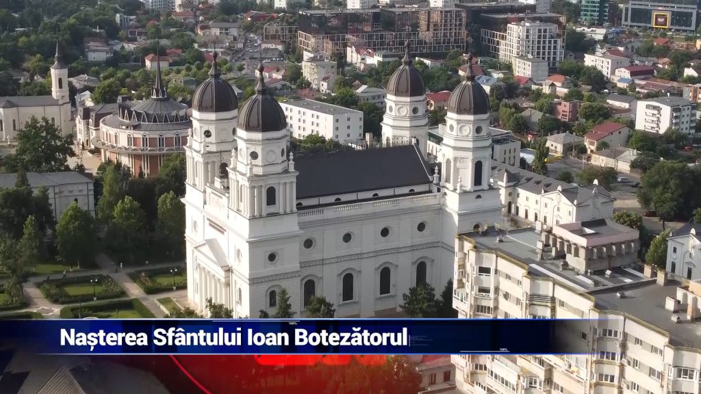 NAŞTEREA SFÂNTULUI IOAN BOTEZĂTORUL
