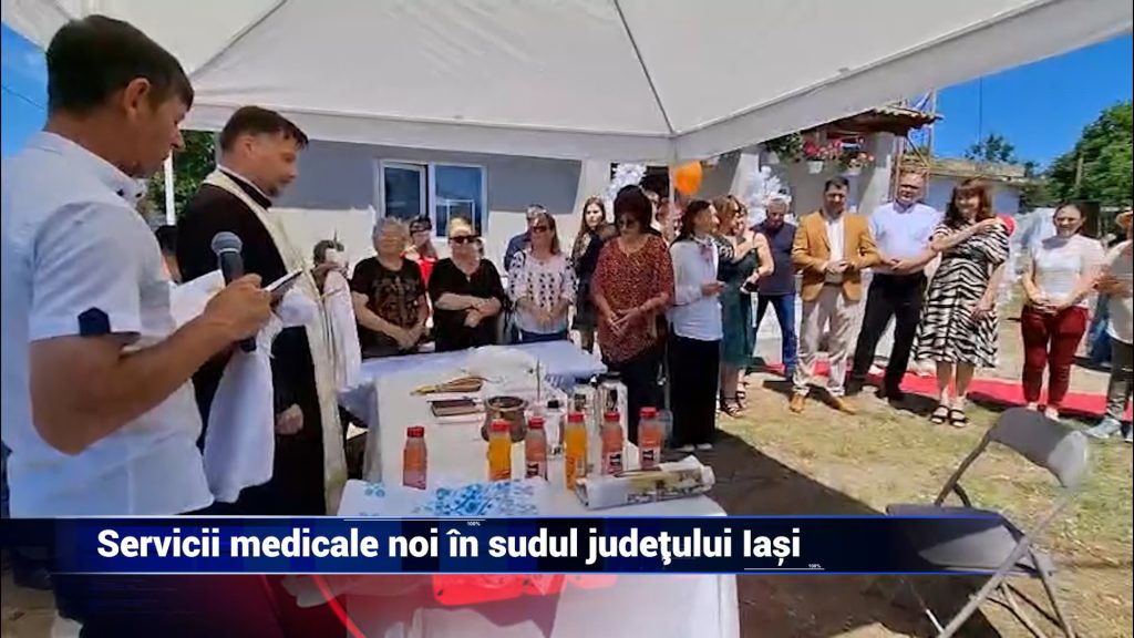 SERVICII MEDICALE NOI ÎN SUDUL JUDEȚULUI IAȘI