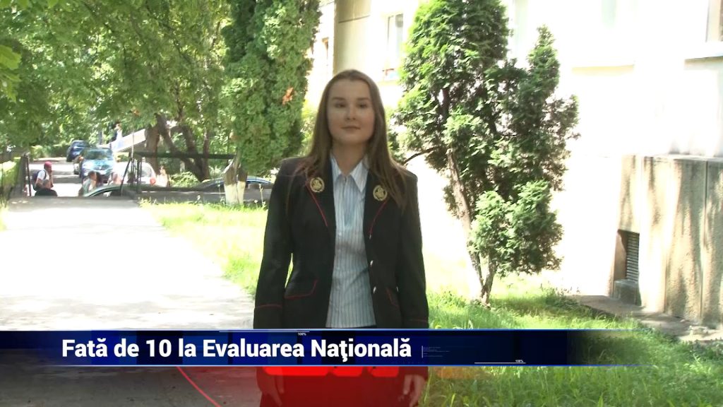 FATA DE 10 LA EVALUAREA NAŢIONALĂ