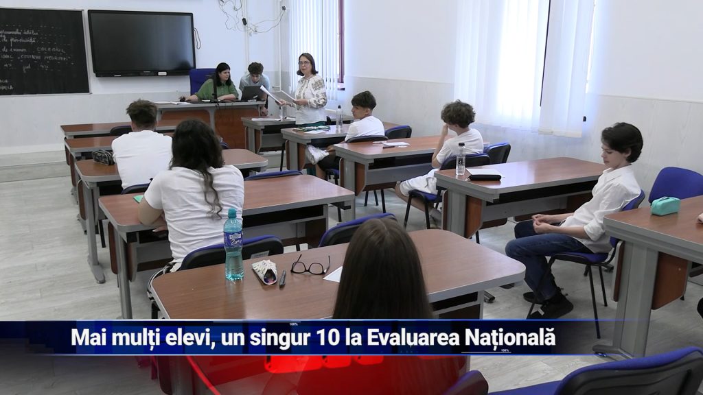 MAI MULŢI ELEVI, UN SINGUR 10 LA EVALUAREA NAŢIONALĂ