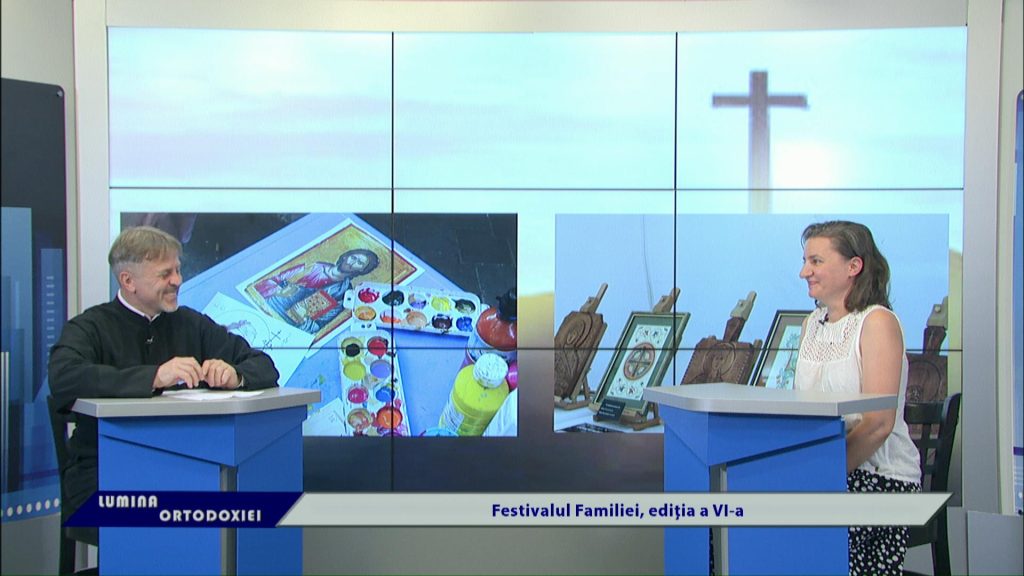 LUMINA ORTODOXIEI / Festivalul Familiei, ediția a VI-a