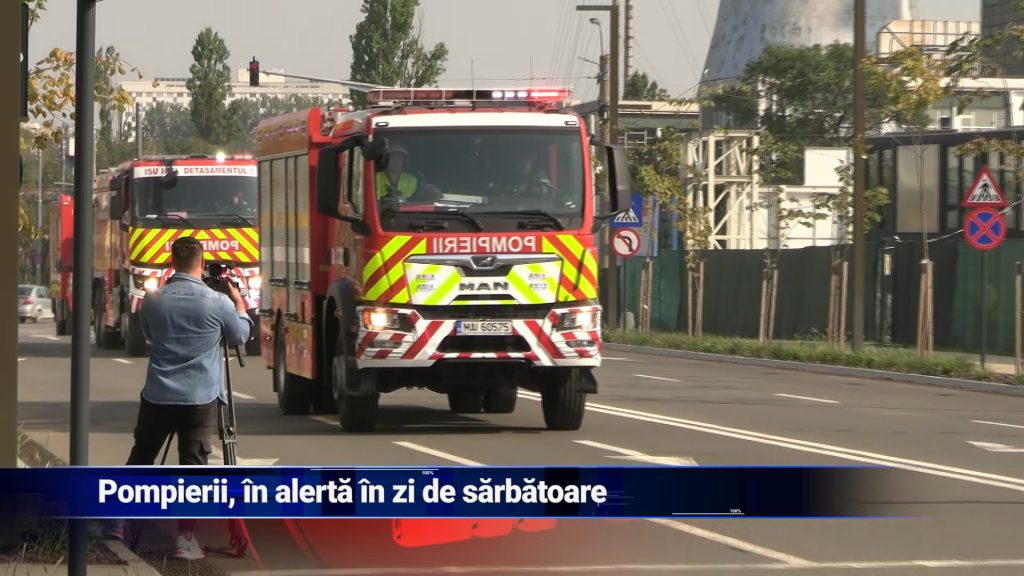 POMPIERII, ÎN ALERTĂ DE ÎN ZI DE SĂRBĂTOARE
