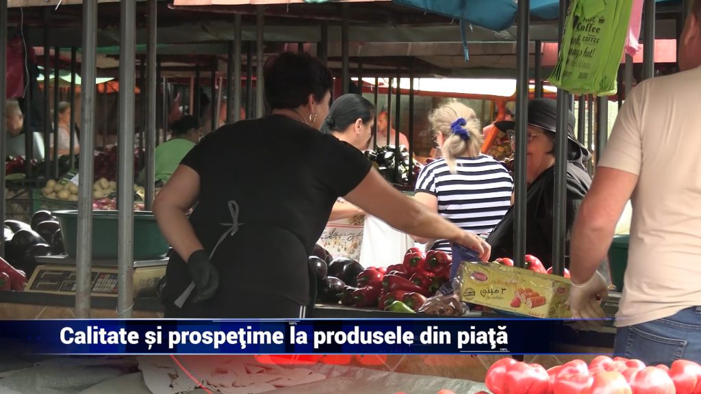CALITATE ŞI PROSPEŢIME LA PRODUSELE DIN PIAŢĂ